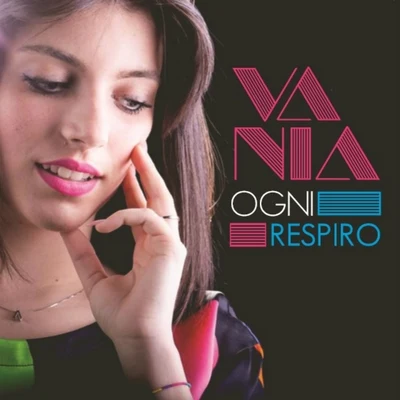 Vania Ogni respiro