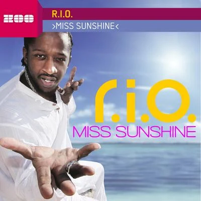 R.I.O. Miss Sunshine