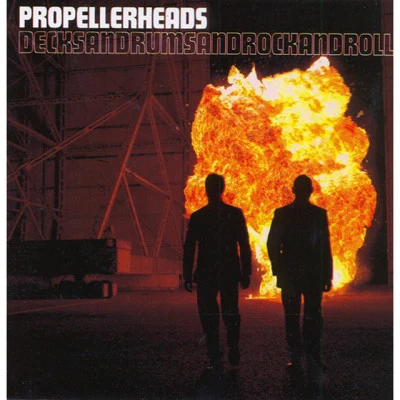 Propellerheads Decksandrumsandrockandroll (US Edition)