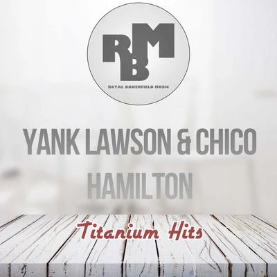 Chico Hamilton/Yank Lawson Titanium Hits