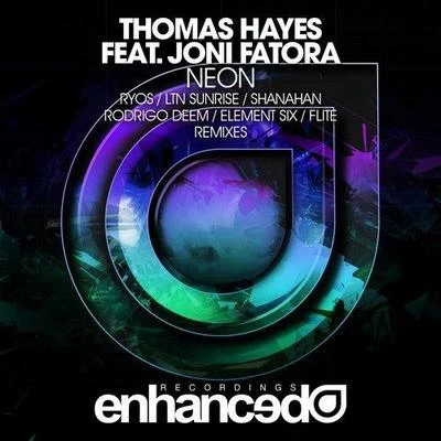 Thomas Hayes Neon (Remixes)