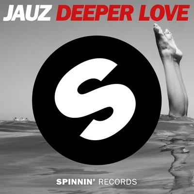 Jauz Deeper Love