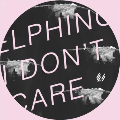 Eliphino I Dont Care