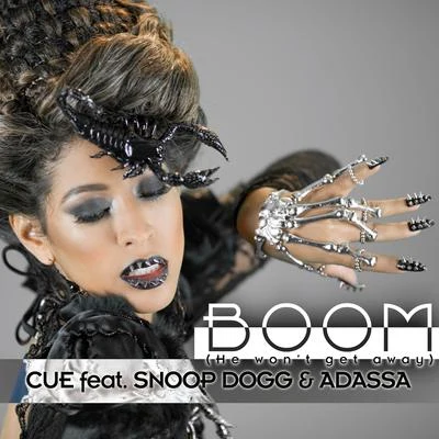 Cue Boom (He Wont Get Away) (feat. Snoop Dogg & Adassa)