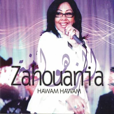 Zahouania Hawam Hawam