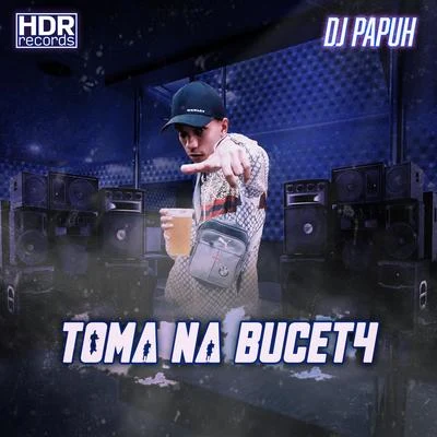 DJ Papùh Toma Na Bucet4