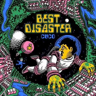 Cuco Best Disaster