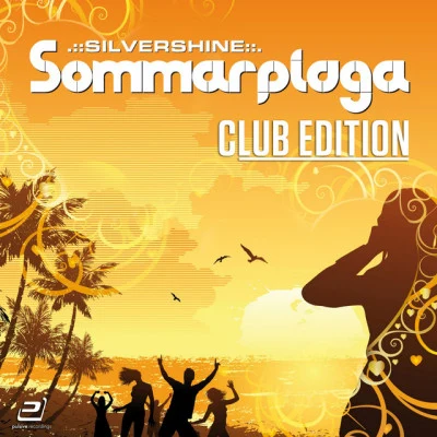 Bodybangers/Silvershine/Klubbingman Sommarplaga (Club Edition)