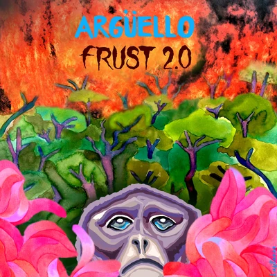 Argüello Frust