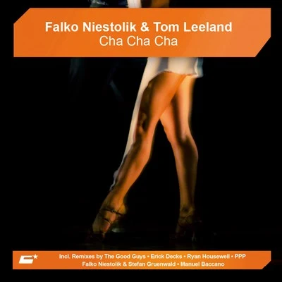 Falko Niestolik/Tom Leeland Cha Cha Cha