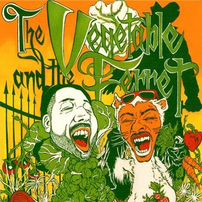 White Mic/Z-Man The Vegetable & the Ferret