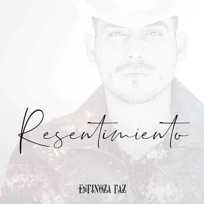 Espinoza Paz Resentimiento