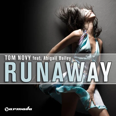 Tom Novy Runaway