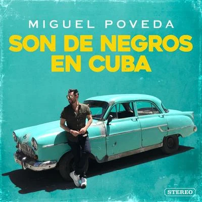 Miguel Poveda Son De Negros En Cuba