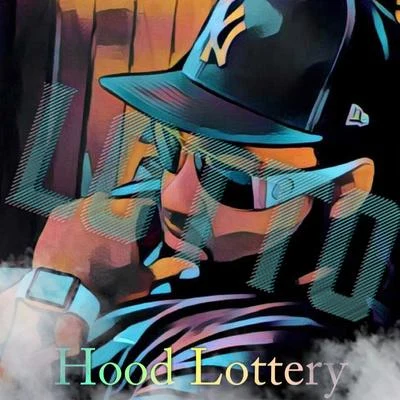 Lotto Hood Lottery