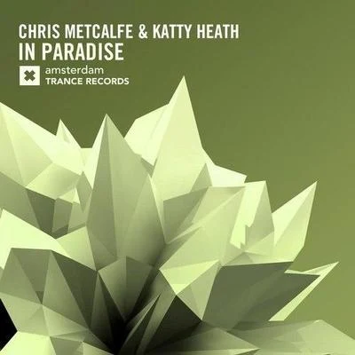 Katty Heath/Chris Metcalfe In Paradise