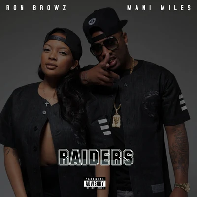 Ron Browz Raiders