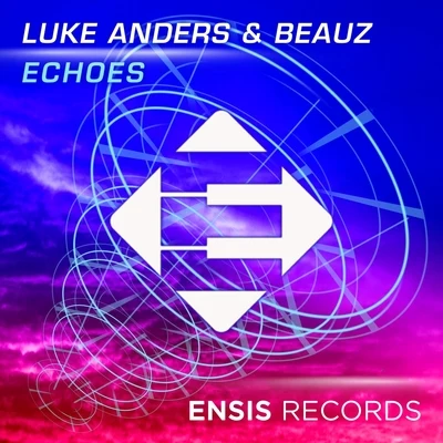 BEAUZ/Luke Anders Echoes