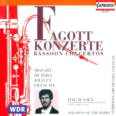 Dag Jensen MOZART, W.A.: Bassoon Concerto, K. 191HUMMEL, J.N.: Bassoon Concerto, WoO 23JOLIVET, A.: Bassoon Concerto (Jensen)