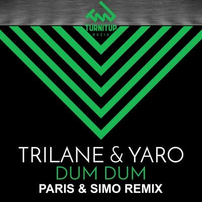 Paris & Simo Dum Dum (Paris & Simo Remix)