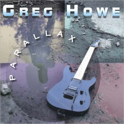 Greg Howe Parallax