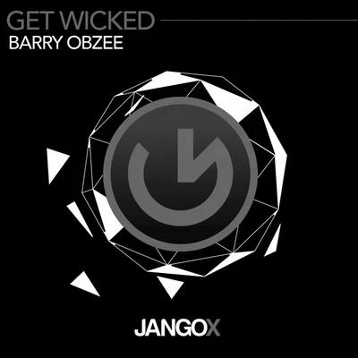 Barry Obzee Get Wicked