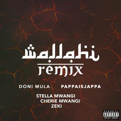 Doni Mula/Stella Mwangi/Cherie Mwangi/PappaiSjappa/Zeki Wallahi (Remix)