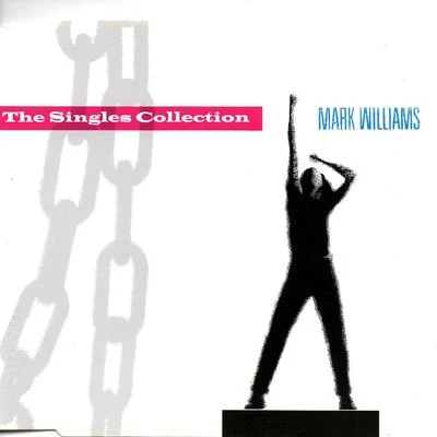 Mark Williams The Singles Collection