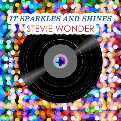 Stevie Wonder It Sparkles And Shines