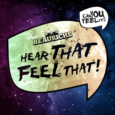 Beauriche Hear ThatFeel That