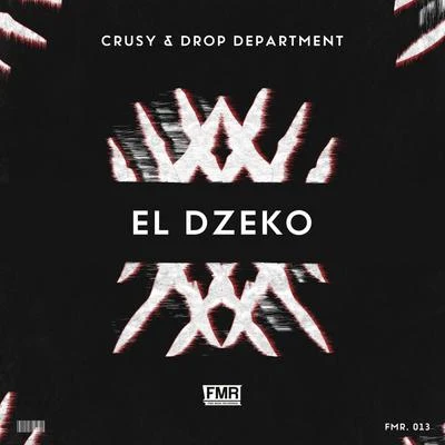 Crusy/Drop Department El Dzeko