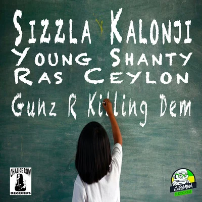 Sizzla Kalonji Gunz R Killing Dem (feat. Young Shanty & Ras Ceylon)