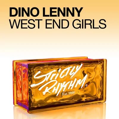 Dino Lenny West End Girls