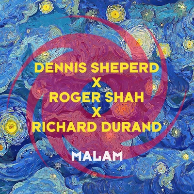 Richard Durand/Dennis Sheperd/Roger Shah Malam