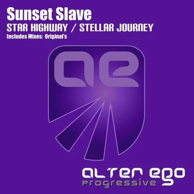 Sunset Slave Star HighwayStellar Journey