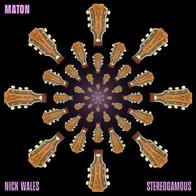 Stereogamous/Nick Wales MATON