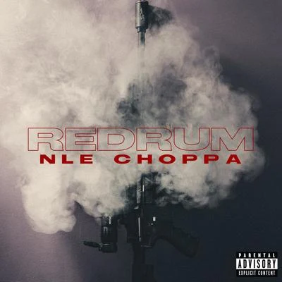 NLE Choppa Redrum