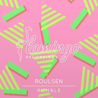 Roulsen Rumble (Extended Mix)