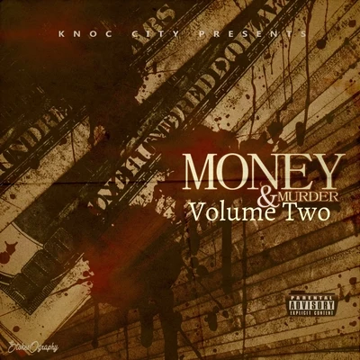 Knoc City Money & Murder, Vol. 2