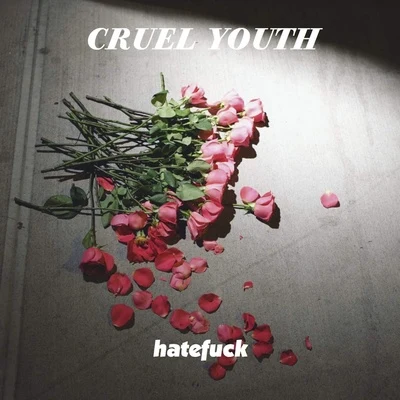 Cruel Youth ********