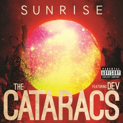 The Cataracs Sunrise