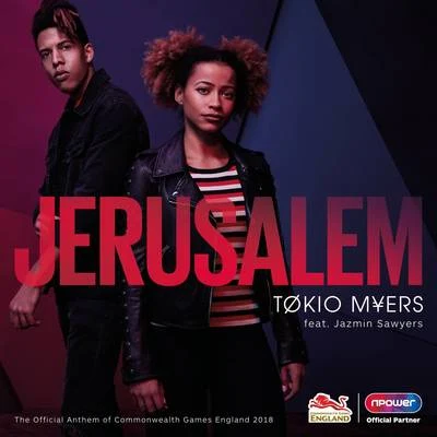 Tokio Myers Jerusalem (The Official Anthem of Commonwealth Games England 2018)