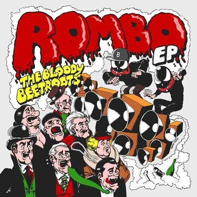 The Bloody Beetroots Rombo EP