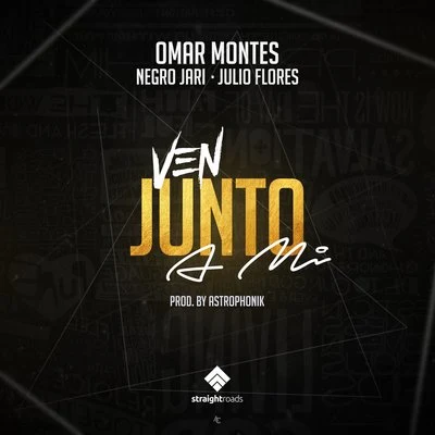 Omar Montes Ven Junto a Mi