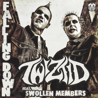 Twiztid Falling Down (feat. Swollen Members)