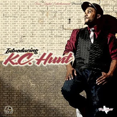 K.C. Hunt The Introduction