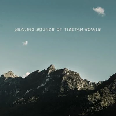 Chinese Relaxation and Meditation/Asian Zen Healing Sounds of Tibetan Bowls - Meditation for Your Soul, Open Heart, Mantra Therapy Music, Serenity and Balance, Ambient Streams, Spirituality