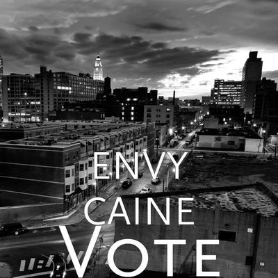 Envy Caine Vote