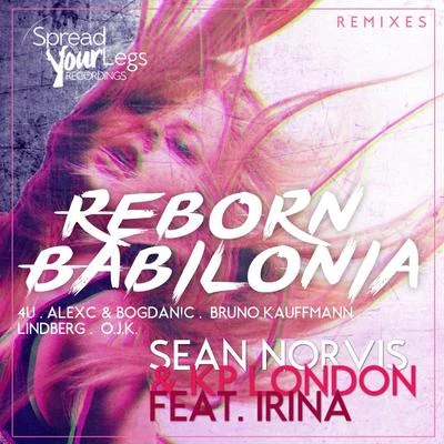 Sean Norvis Reborn Babilonia Remixes