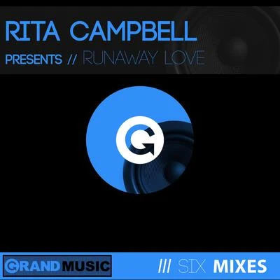 Rita Campbell Runaway Love